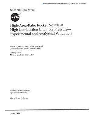 Read High-Area-Ratio Rocket Nozzle at High Combustion Chamber Pressure: Experimental and Analytical Validation - NASA | ePub