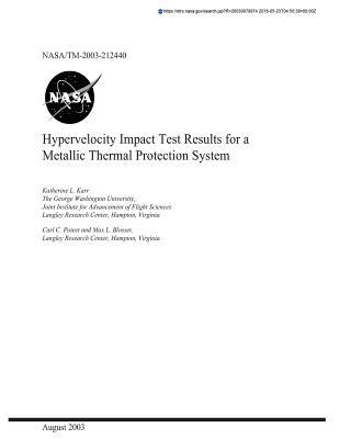 Read Hypervelocity Impact Test Results for a Metallic Thermal Protection System - NASA file in ePub