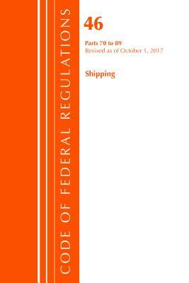 Read online Code of Federal Regulations, Title 46 Shipping 70-89, Revised as of October 1, 2017 - U.S. Office of the Federal Register file in ePub