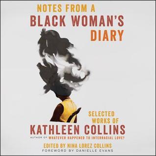 Download Notes from a Black Woman's Diary: Selected Works of Kathleen Collins - Kathleen Collins | ePub