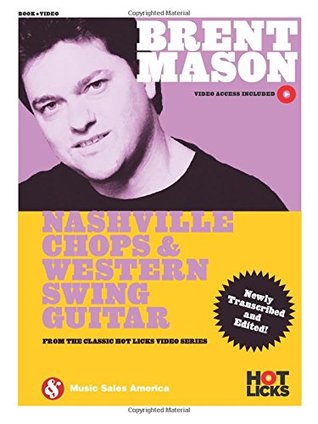 Read Brent Mason - Nashville Chops & Western Swing Guitar - Brent Mason file in PDF
