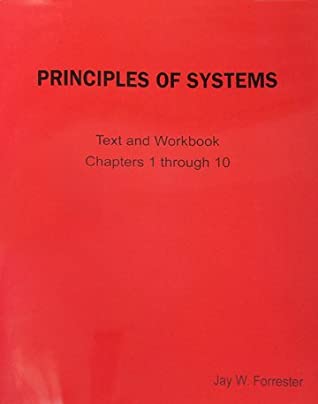 Read Principles of Systems: Text and Workbook Chapters 1 Through 10 - Jay Wright Forrester | ePub