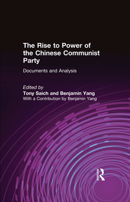 Read The Rise to Power of the Chinese Communist Party: Documents and Analysis: Documents and Analysis - Anthony Saich | ePub